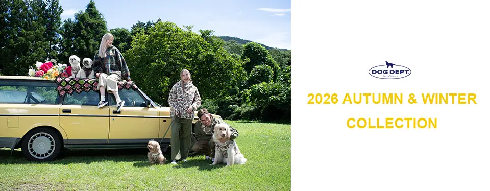 DOG DEPT 2026 秋冬コレクション